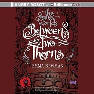 Between Two Thorns Audiolibro Por Emma Newman arte de portada