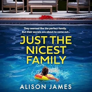 Just the Nicest Family Audiolibro Por Alison James arte de portada