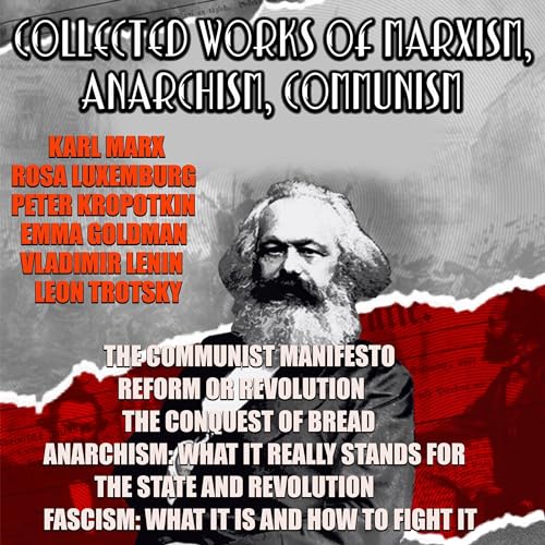 Collected Works of Marxism, Anarchism, Communism cover art
