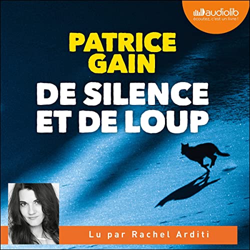 Couverture de De silence et de loup