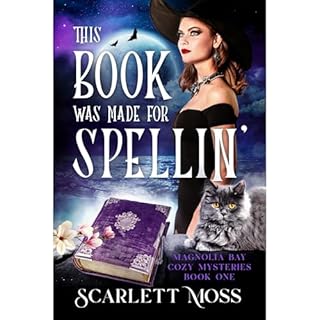 This Book Was Made for Spellin' Audiobook By Scarlett Moss cover art