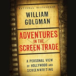 Adventures in the Screen Trade Audiolibro Por William Goldman arte de portada