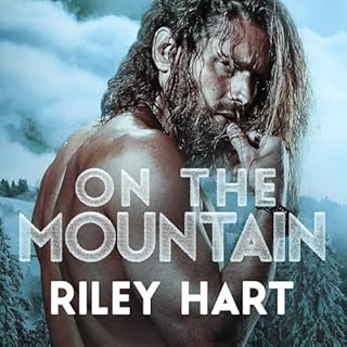 On the Mountain Audiobook By Riley Hart cover art
