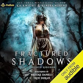 Fractured Shadows Audiolibro Por K.A. Knight, Kendra Moreno arte de portada