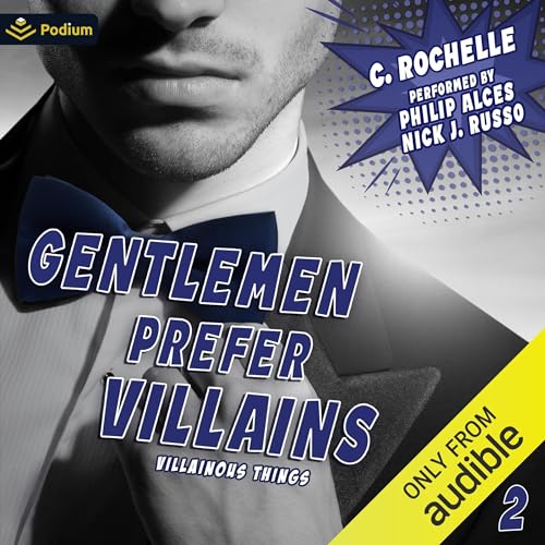 Gentlemen Prefer Villains Audiolibro Por C. Rochelle arte de portada