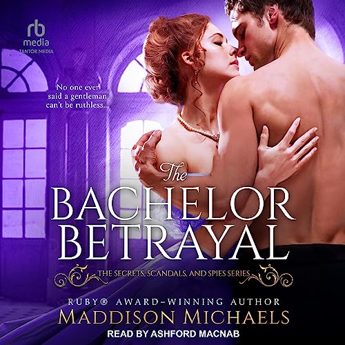 The Bachelor Betrayal Audiolibro Por Maddison Michaels arte de portada