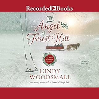 The Angel of Forest Hill Audiolibro Por Cindy Woodsmall arte de portada