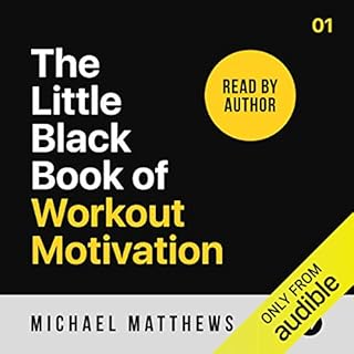 The Little Black Book of Workout Motivation Audiolibro Por Michael Matthews arte de portada