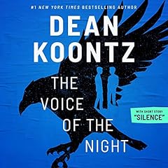 The Voice of the Night with Short Story, "Silence" cover art