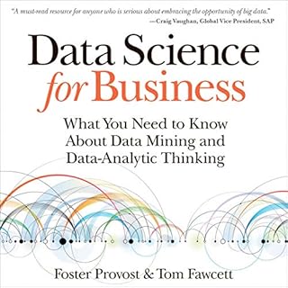 Data Science for Business Audiolibro Por Foster Provost, Tom Fawcett arte de portada