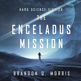 The Enceladus Mission Audiolibro Por Brandon Q. Morris arte de portada