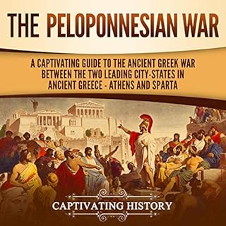 The Peloponnesian War Audiolibro Por Captivating Captivating History arte de portada