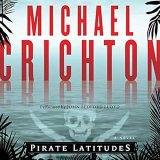 Pirate Latitudes Audiobook By Michael Crichton cover art