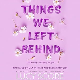 Things We Left Behind Audiolibro Por Lucy Score arte de portada