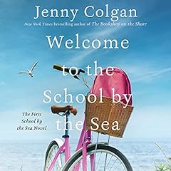 Welcome to the School by the Sea Audiolibro Por Jenny Colgan arte de portada