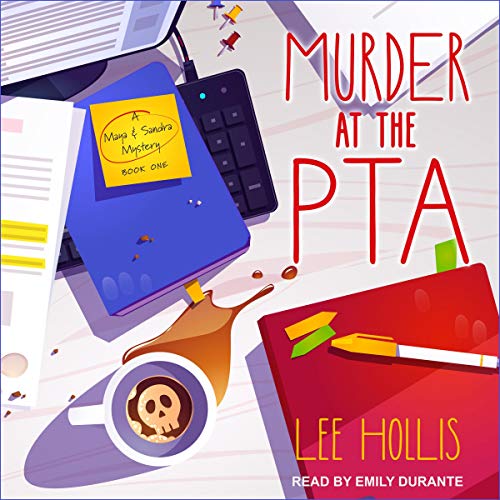 Murder at the PTA Audiobook By Lee Hollis cover art