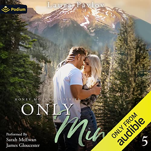 Only Mine Audiolibro Por Laura Pavlov arte de portada