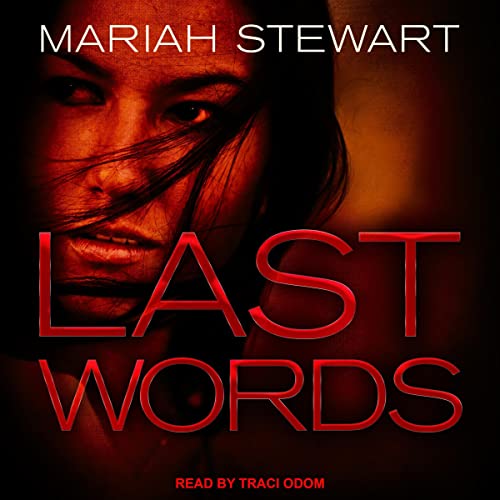 Last Words Audiobook By Mariah Stewart cover art