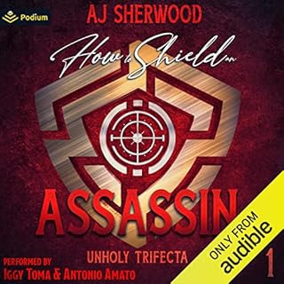 How to Shield an Assassin Audiobook By AJ Sherwood cover art