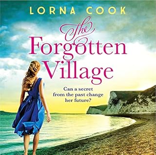 The Forgotten Village Audiolibro Por Lorna Cook arte de portada