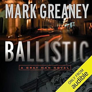 Ballistic Audiobook By Mark Greaney cover art