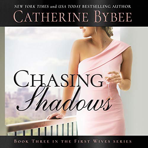 Chasing Shadows Audiolibro Por Catherine Bybee arte de portada