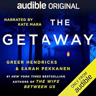 The Getaway Audiobook By Greer Hendricks, Sarah Pekkanen cover art