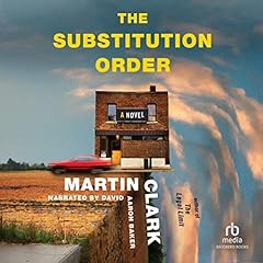 The Substitution Order Audiolibro Por Martin Clark arte de portada