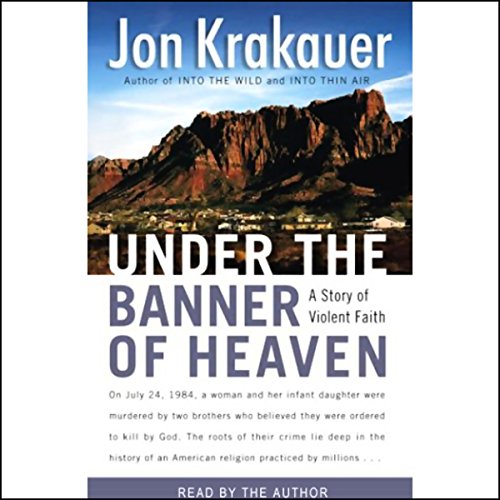 Under the Banner of Heaven Audiolibro Por Jon Krakauer arte de portada