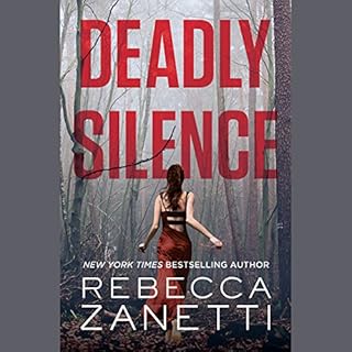 Deadly Silence Audiolibro Por Rebecca Zanetti arte de portada