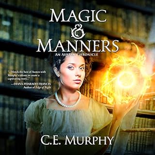 Magic & Manners Audiobook By C. E. Murphy cover art