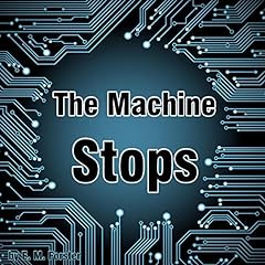 The Machine Stops Audiolibro Por E. M. Forster arte de portada