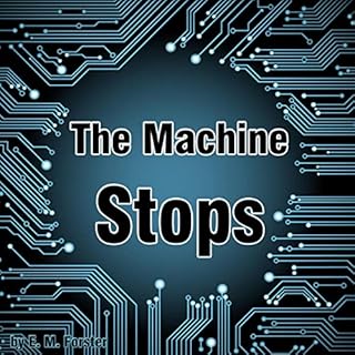 The Machine Stops Audiolibro Por E. M. Forster arte de portada