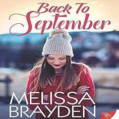 Back to September Audiolibro Por Melissa Brayden arte de portada