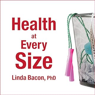 Health at Every Size Audiolibro Por Linda Bacon arte de portada