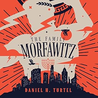 The Family Morfawitz Audiolibro Por Daniel H. Turtel arte de portada