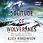A Solitude of Wolverines: A Novel of Suspense  Por  capa
