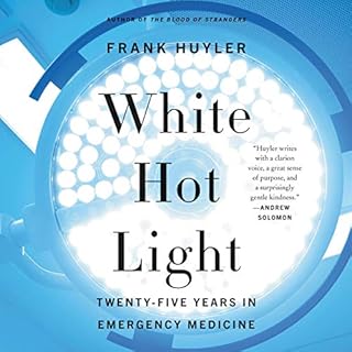 White Hot Light Audiolibro Por Frank Huyler arte de portada