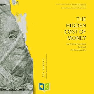 The Hidden Cost of Money Audiolibro Por Sebastian Bunney arte de portada