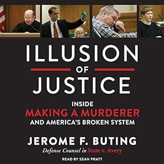 Illusion of Justice Audiolibro Por Jerome F. Buting arte de portada