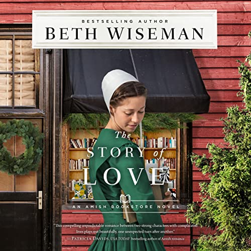 The Story of Love Audiolibro Por Beth Wiseman arte de portada