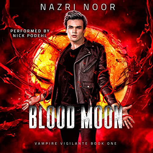 Blood Moon Audiobook By Nazri Noor cover art