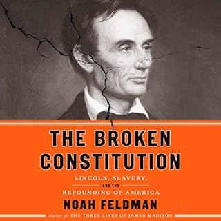 The Broken Constitution Audiolibro Por Noah Feldman arte de portada