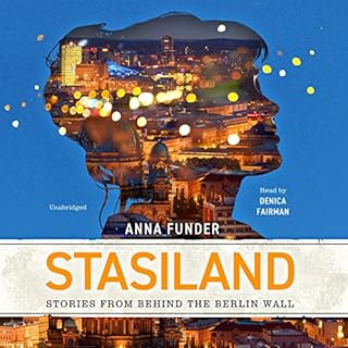 Stasiland Audiolibro Por Anna Funder arte de portada