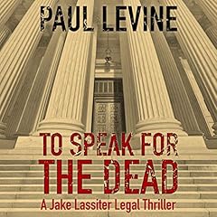 To Speak for the Dead Audiolibro Por Paul Levine arte de portada