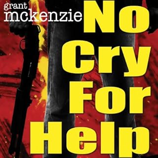 No Cry for Help Audiolibro Por Grant McKenzie arte de portada