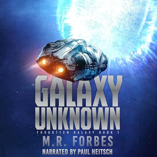 Galaxy Unknown Audiolibro Por M.R. Forbes arte de portada