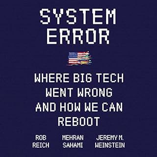 System Error Audiolibro Por Rob Reich, Mehran Sahami, Jeremy M. Weinstein arte de portada