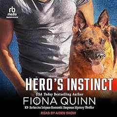 Hero's Instinct Audiolibro Por Fiona Quinn arte de portada