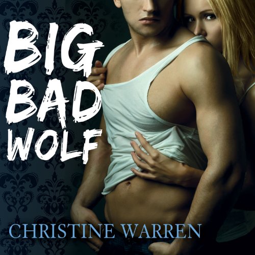 Big Bad Wolf Audiolibro Por Christine Warren arte de portada